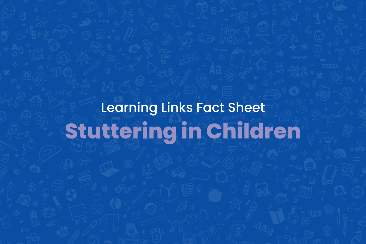 Fact Sheet: Stuttering in Children