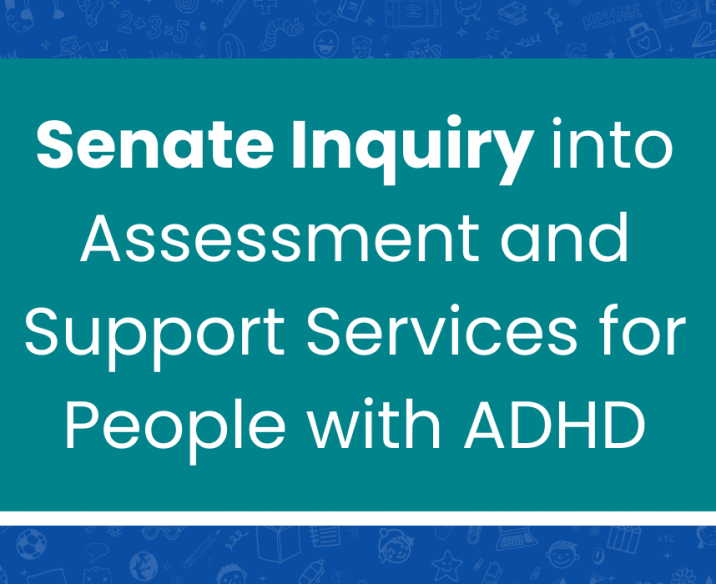 Learning Links’ Submission to the Senate Inquiry into Assessment and Support Services for People with ADHD